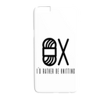 I'd Rather Be Knitting iPhone 6/6S Plus